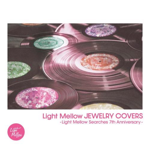 

CD VARIOUS Light Mellow JEWELRY COVERS Light PCD94112 PVINE 2022 Japan Obi Rock