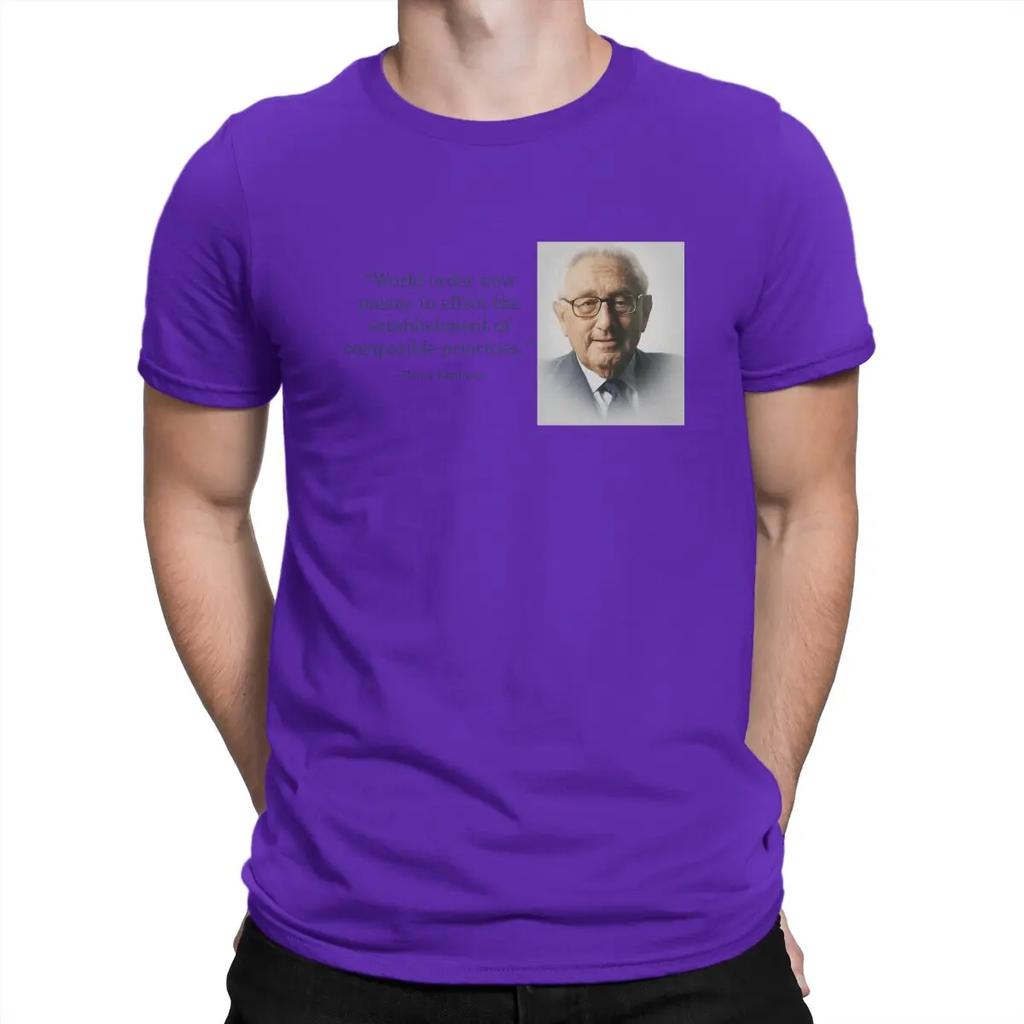 Quotes Special TShirt Henry Alfred Kissinger Leisure T Shirt Summer T-shirt For Unisex
