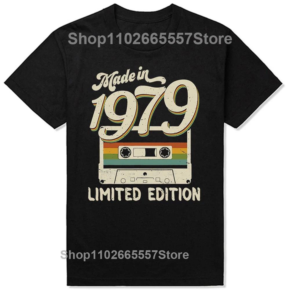 Made In 1979 Limited Edition 45 Years Of Being Awesome T Shirts Gifts Cotton Summer Tees Tops Unisexs Short Sleeve Tshirt