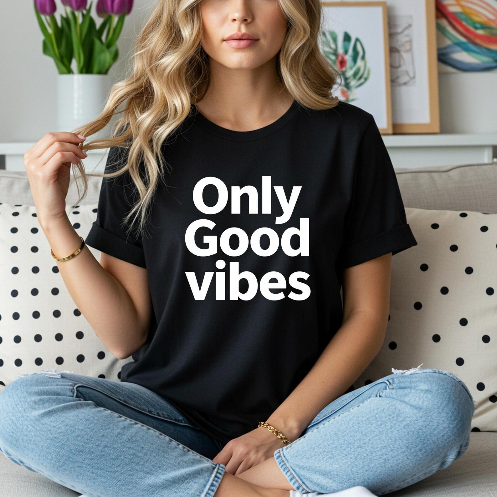 Only Good Vibes T-Shirt | Retro Positive Quote Graphic Tee | Vintage Aesthetic Unisex Shirt | Feel Good Summer Vibes Tee | Cotton T-Shirt L