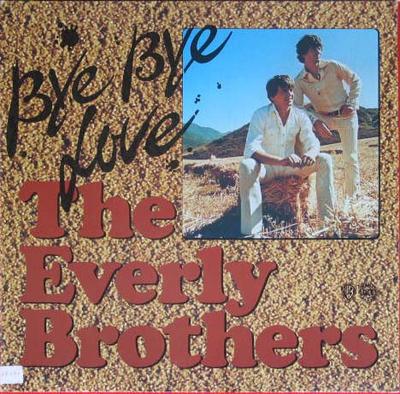 LP Record EVERLY BROTHERS - Bye Bye Love 62201 Warner Bros. Re 1973 Germany Rock Used
