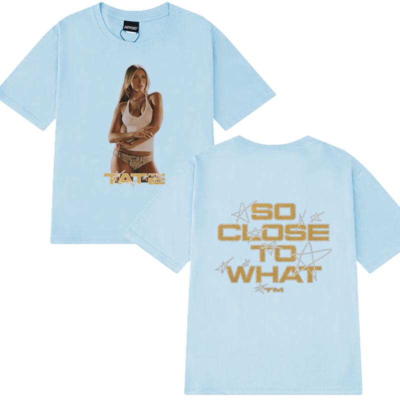 Tate McRae 2025 Concert So Close To What T Shirt New Unisex Women Vintage Oversized Short Sleeve Tshirts Unisex 100 Cotton Tops