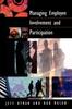 The Managing Employee Involvement and Participation Book