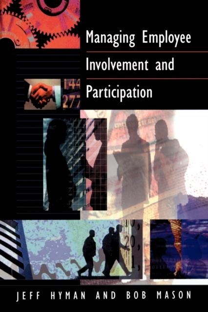The Managing Employee Involvement and Participation Book