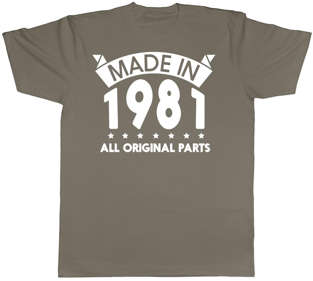 Made in 1981 All Original Parts Birthday Unisexs Short Sleeve TShirt