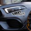 Sorry voor te dichtbij rijden Sticker Auto Vrachtwagen Voorruit Raam Grappige Vinyl Stickers Voorruit Motorfiets Carrosserie Decoratie Accessoires
