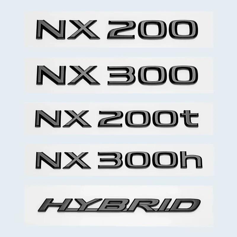 3D Glossy Black ABS Letters NX200 NX300 NX200t NX300h HYBRID Emblem For Lexus Car Trunk Logo Sticker Badge Accessories