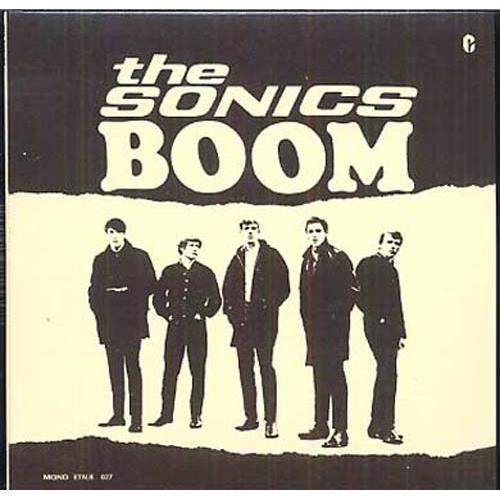 CD - The Sonics - Boom - Boitier - Edition limitée - Interprète: The Sonics
