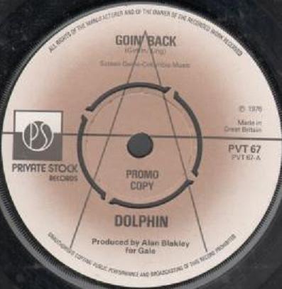 

7inch Record DOLPHIN - Goin Back PVT67PROMO PRIVATE STOCK 1976 UK Rock Used