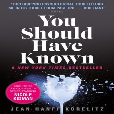 You Should Have Known by Jean Hanff Korelitz Paperback Book 9780571307531