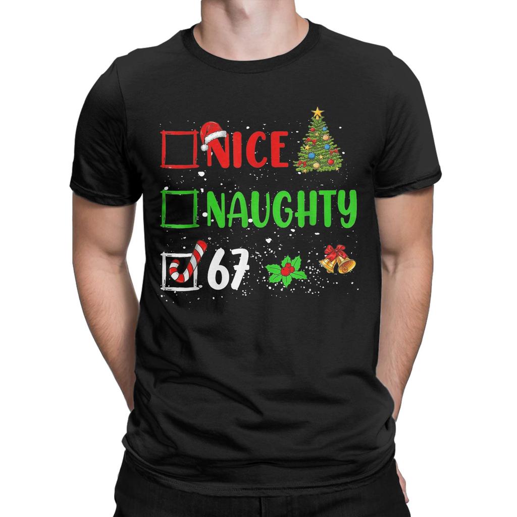 Christmas Nice Naughty 67 Meme T-Shirts for Men Crazy Cotton Tees O Neck Short Sleeve T Shirt Gift Idea Tops