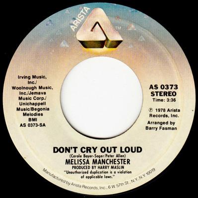 7-Zoll-Schallplatte MELISSA MANCHESTER - Don't Cry Out Loud / We Had This Ti AS0373 Arista 1978 US Rock Gebraucht