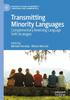 The Transmitting Minority Languages : Complementary Reversing Language Shift Strategies Book