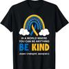 In A Word Where You Can Be Anything Be Kind Down Syndrome T-Shirt