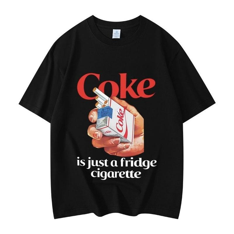 Camiseta Fuuny Just A Fridge Cigarette Coke Memecamisetas Harajuku De Moda De Alta Calidadcamisetas Informales Transpirables