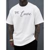 European Size "Be Love" T-Shirt Men | Funny White Summer Comfortable Activewear, Perfect For Gifts, Trendy Printed, Crew Neck