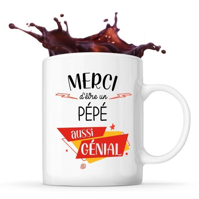 Mug - Merci Pépé Génial - Tasse en Céramique - 325 ml - Résistant Lave-vaisselle - Cadeau Anniversaire