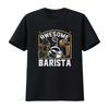 Barista T Shirt Fun for Vintage Washed Streetwear Breathable Unisex Stretched Fashion Slightly Versatile Soft Homme Casual