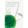 BEASTLY TALES FROM HERE AND THERE Since They Were First Published In 1992, Vikram