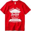 Minimalist Women Summer Tshirt Save The Bailey Bros Building And Loan Association Bedford Falls Ny Short Sleeve Adult O Neck