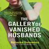 The Gallery of Vanished Husbands by Natasha Solomons Paperback Book 9781444736373