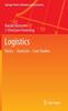The Logistics : Basics - Exercises - Case Studies Book