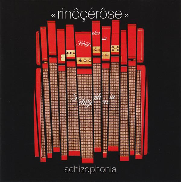 

CD RINOCEROSE - Schizophonia WR1034512 V2 2005 Europe Dance & Electronica Used