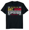 Sh1t Show Supervisor Boss Director Funny Saying Vintage Classic T-Shirt