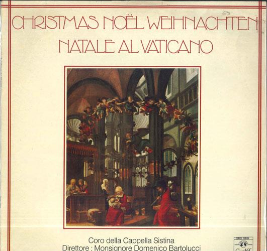 

LP Record DOMENICO BARTOLUCCI CORO DELLA CAP Christmas Noel Weihnachten Na SMS2826 COBNCERT HALL 1973 France Classical Used