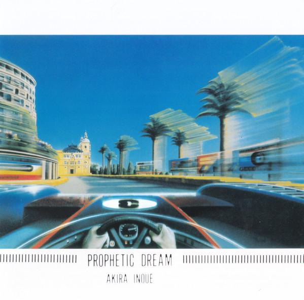 CD AKIRA INOUE - Prophetic Dream - Yogenshatachi No  UPCY7340 EXPRESS 2017 Japan Jazz