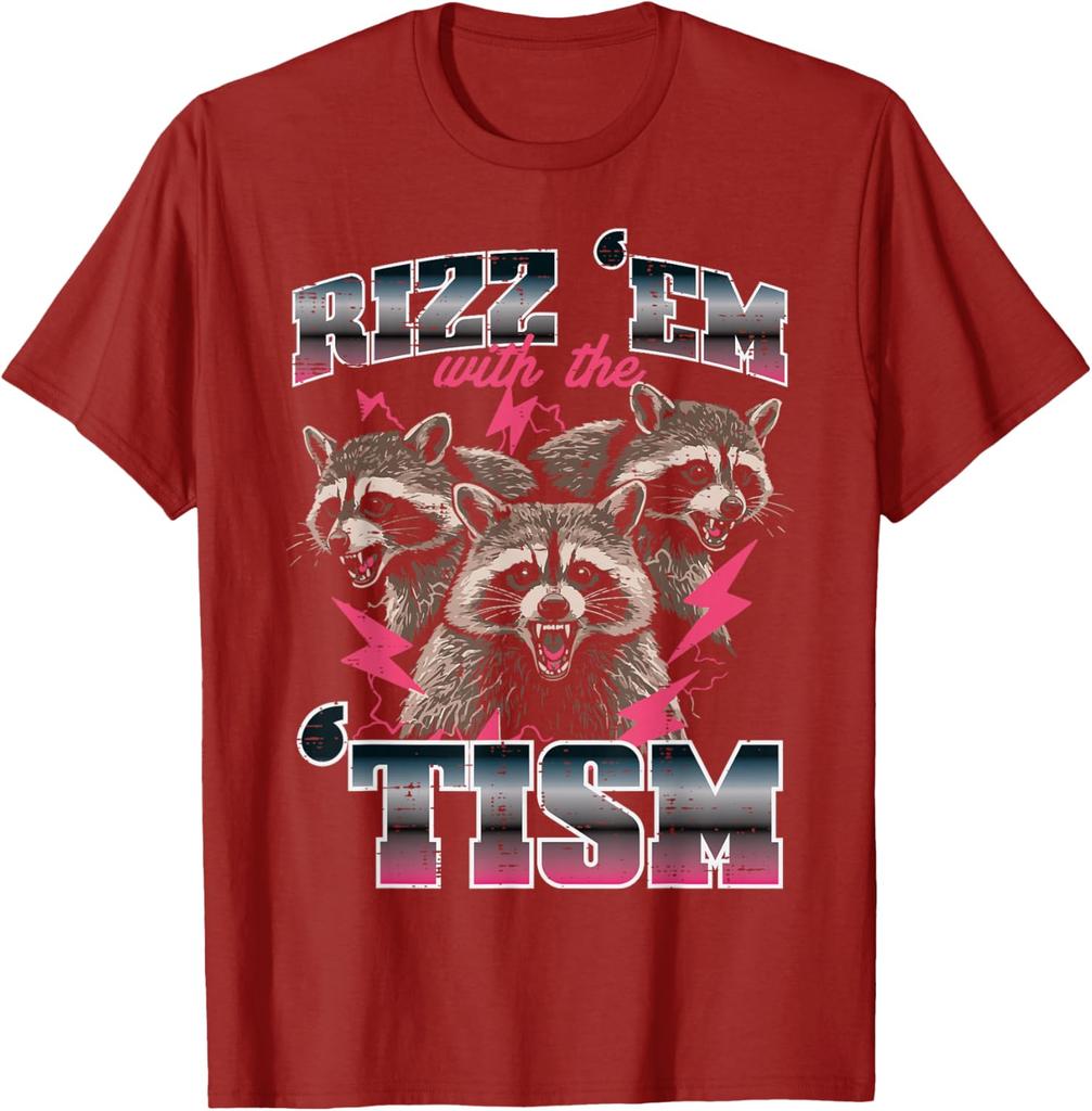 Rizz Em With Tism Raccoon Meme Graphic Tee Funny Autism Awareness Casual Short Sleeve TShirt