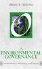The On Environmental Governance : Sustainability, Efficiency, and Equity Book