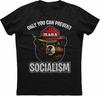 Mens Only You Can Prevent Socialism Patriotic T Shirt Smokey The Bear MAGA Black