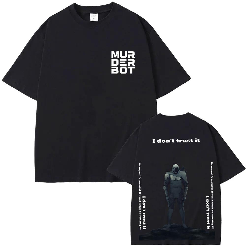 

Murderbot 2025Summer Graphic Printing T-shirts Tshirts Men/Women s Pure Unisex 100%Cotton High Quality Tees Harajuku Comfortable 4XL