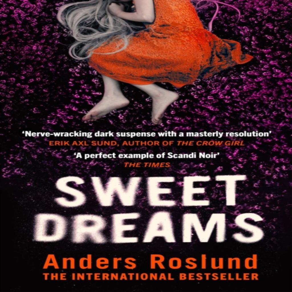 Süße Träume von Anders Roslund Taschenbuch 9781529113068