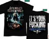 Nightmare Sevenfold Your Avenged It's 2 Side T-Shirt