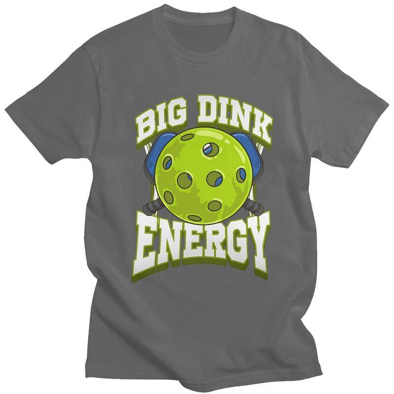 Big Dink Energy Pickleball Player Lover T Shirts Men 100 Cotton Tee Tops Valentines Day Gift Tshirt Tshirt Clothes