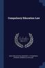 The Compulsory Education Law Book