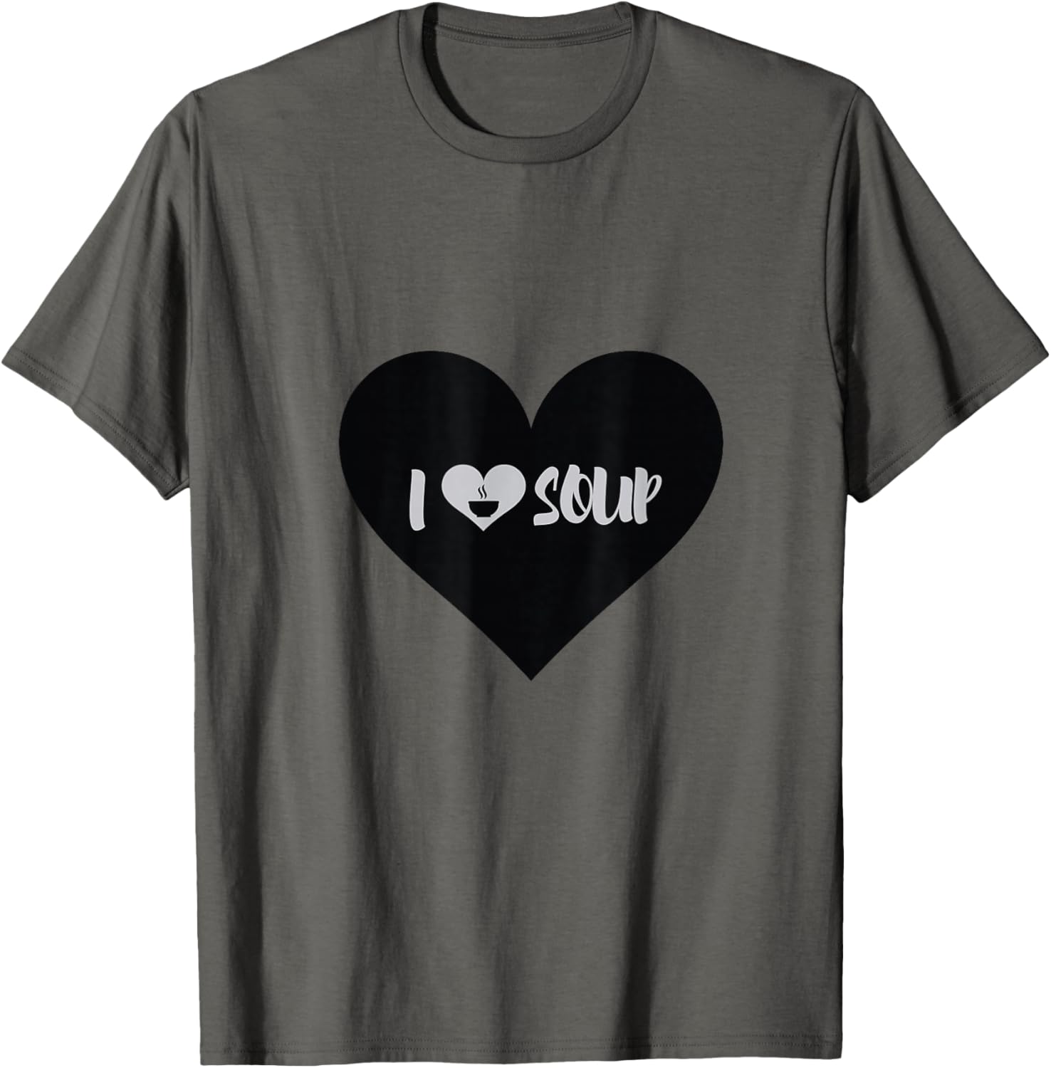 I Love Soup Gift Heart Shape Design T-Shirt Unisex T-Shirt XXXXL