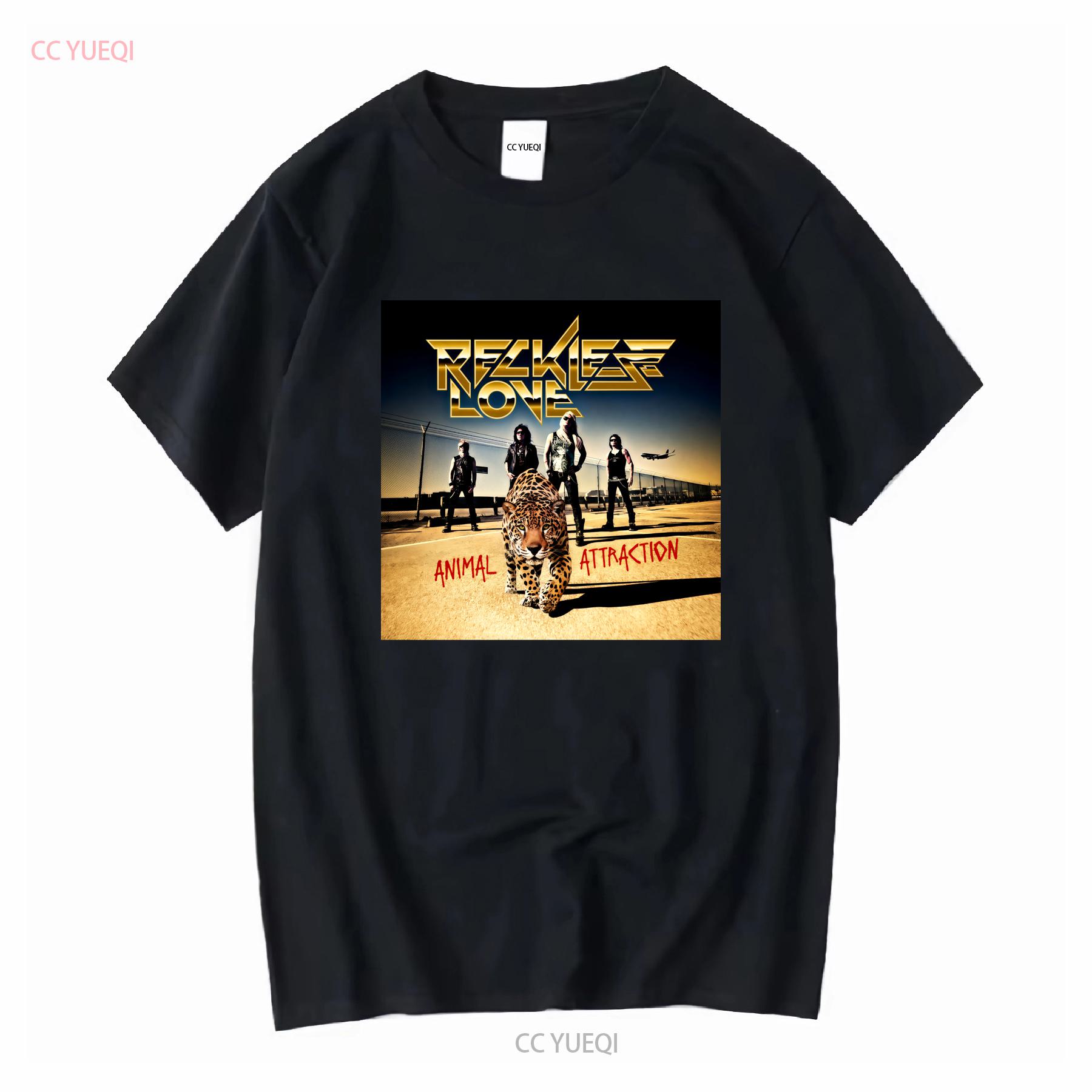 

Animal attraction Reckless Love band T shirt Black All Sizes S to 5Xl JJ2114 long or short sleeves vintage Washed Stylish 4XL