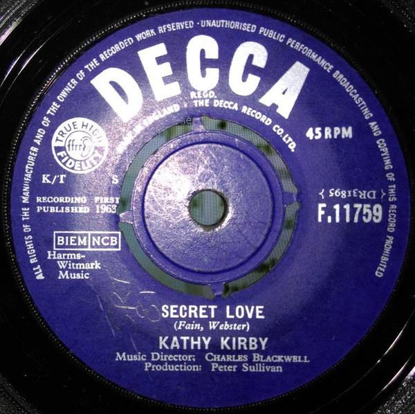 

7inch Record KATHY KIRBY - Secret Love F11759 Decca 1963 UK Pop Used