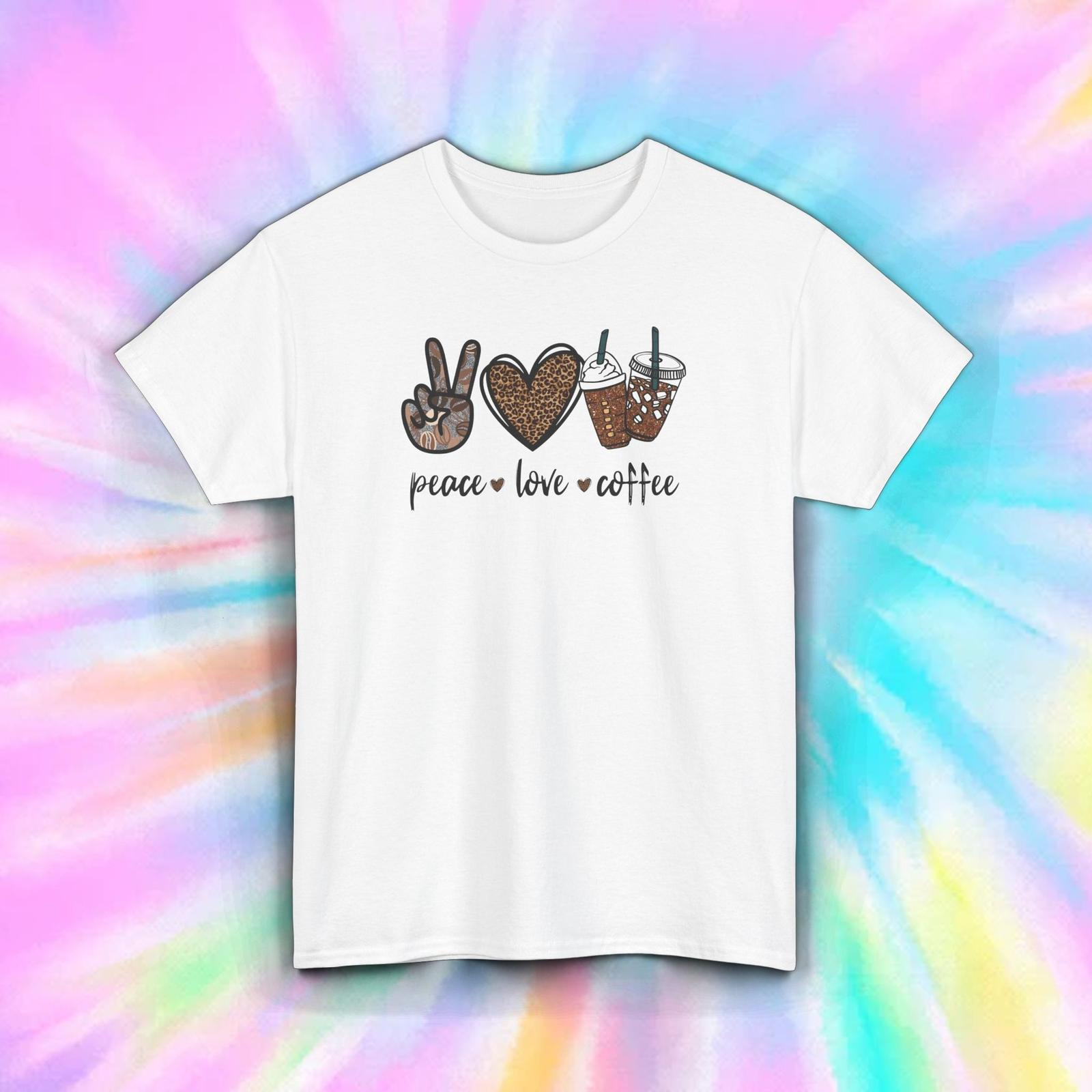 Peace Love Coffee Funny Caffeine Lover GifT Shirt Mens Womens Tees Top S-5XL M