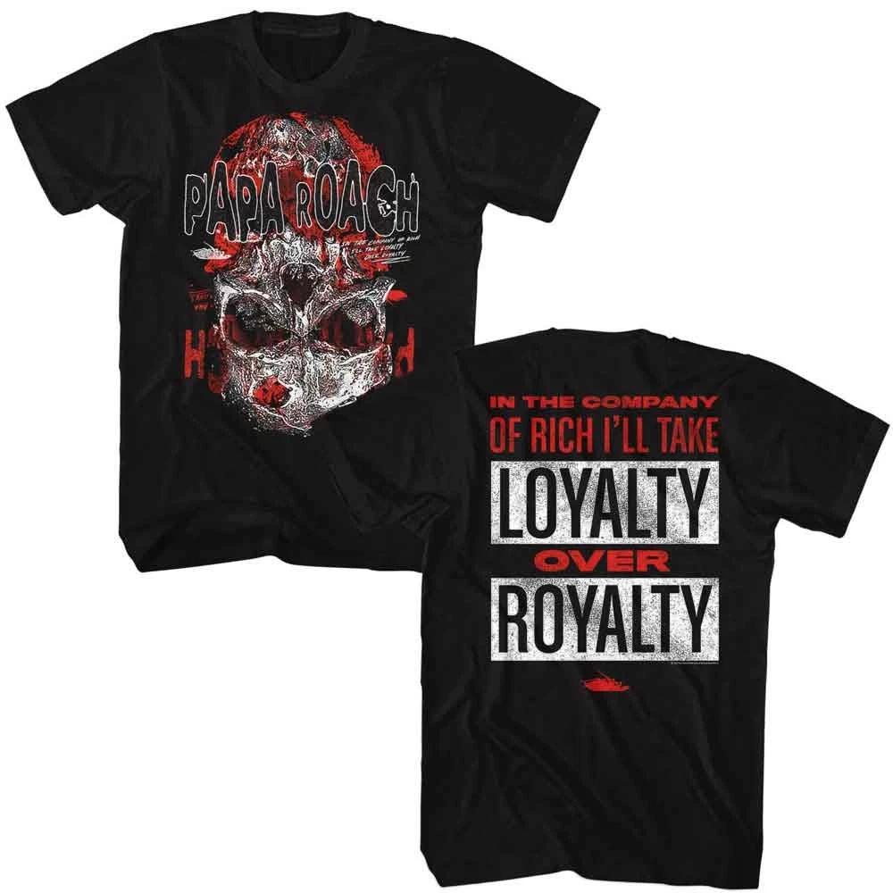 Papa Roach - Loyalty Over Royalty - American Classics - Black 2-Sided  Shor 150