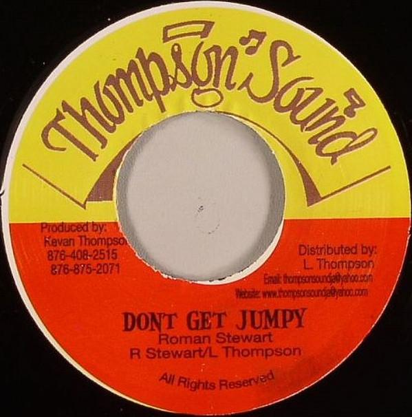 

7inch Record ROMAN STEWART Dont Get Jumpy NONE Thompson Sound Jamaica Reggae Ska Dub Used