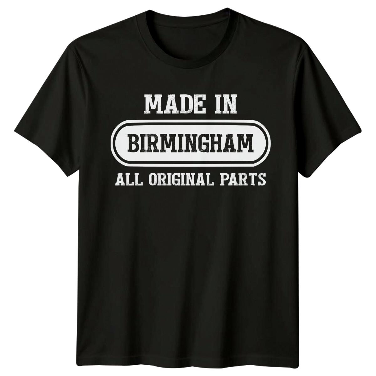 Made In Birmingham All Original Parts Mens T Shirt England City Gift XXL