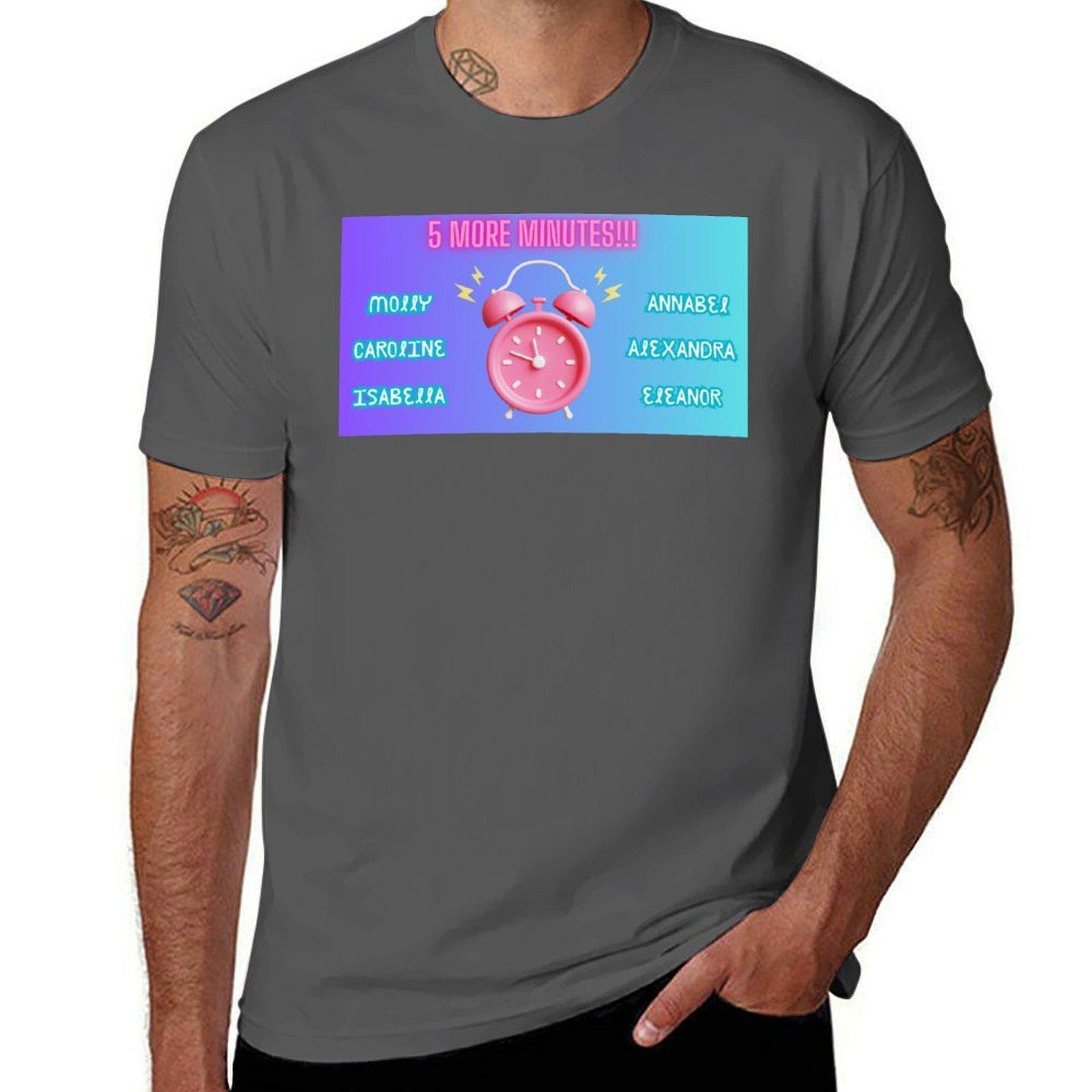 

Five More Minutes 2024 TShirt Soft Casual Short Sleeve Cotton Tee 4XL