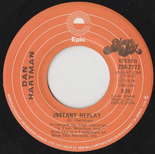 

7inch Record DAN HARTMAN - Instant Replay ZS82772 EPIC 1978 Canada Dance & Electronica Used