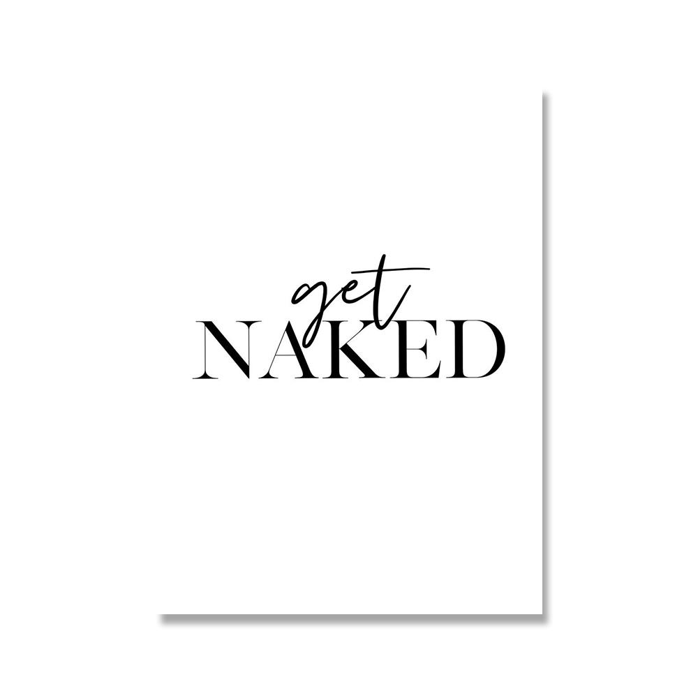 Good Vibes Prints Inspiring Quote Posters Get Naked Minimalist Canvas Painting Born To Shine Modern Wall Art Living Room Decor