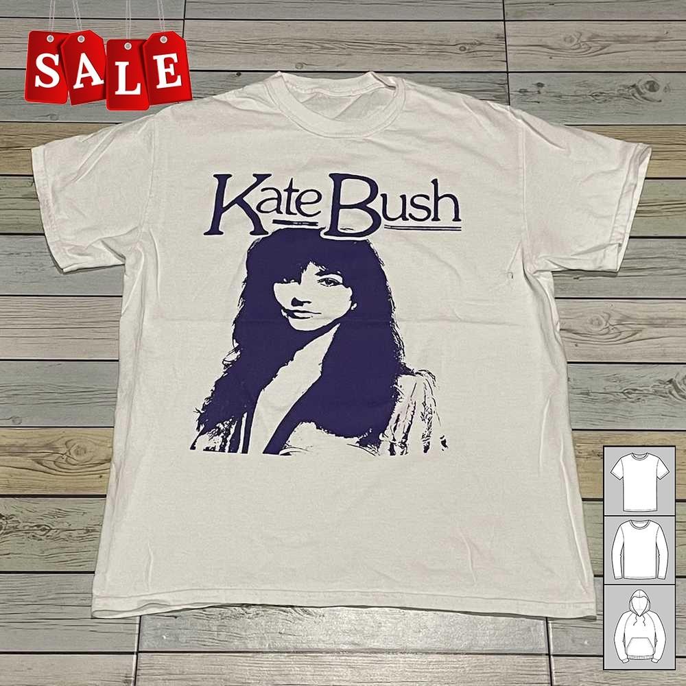 New Rare Kate Bush graphic Gift For Fans Unisex S5XL Shirt UH1254 Unisex T-Shirt S