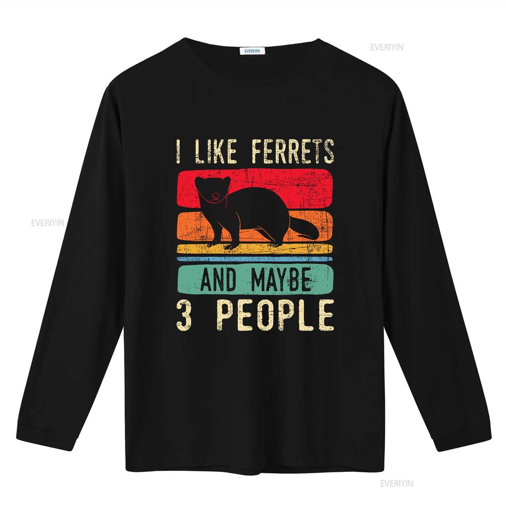 I Like Ferrets Ferret Lover Pet Owner Zoo Animal T Shirt Vintage Washed Stretched Unisex Streetwear Fashion Breathable